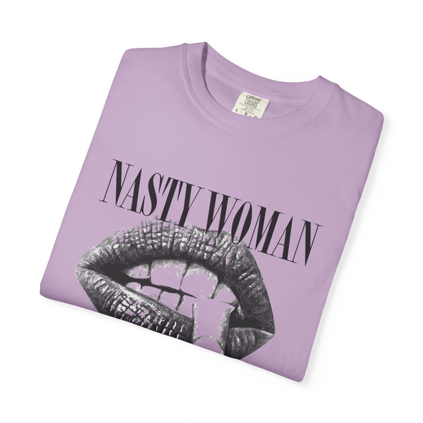 Nasty Woman Tee