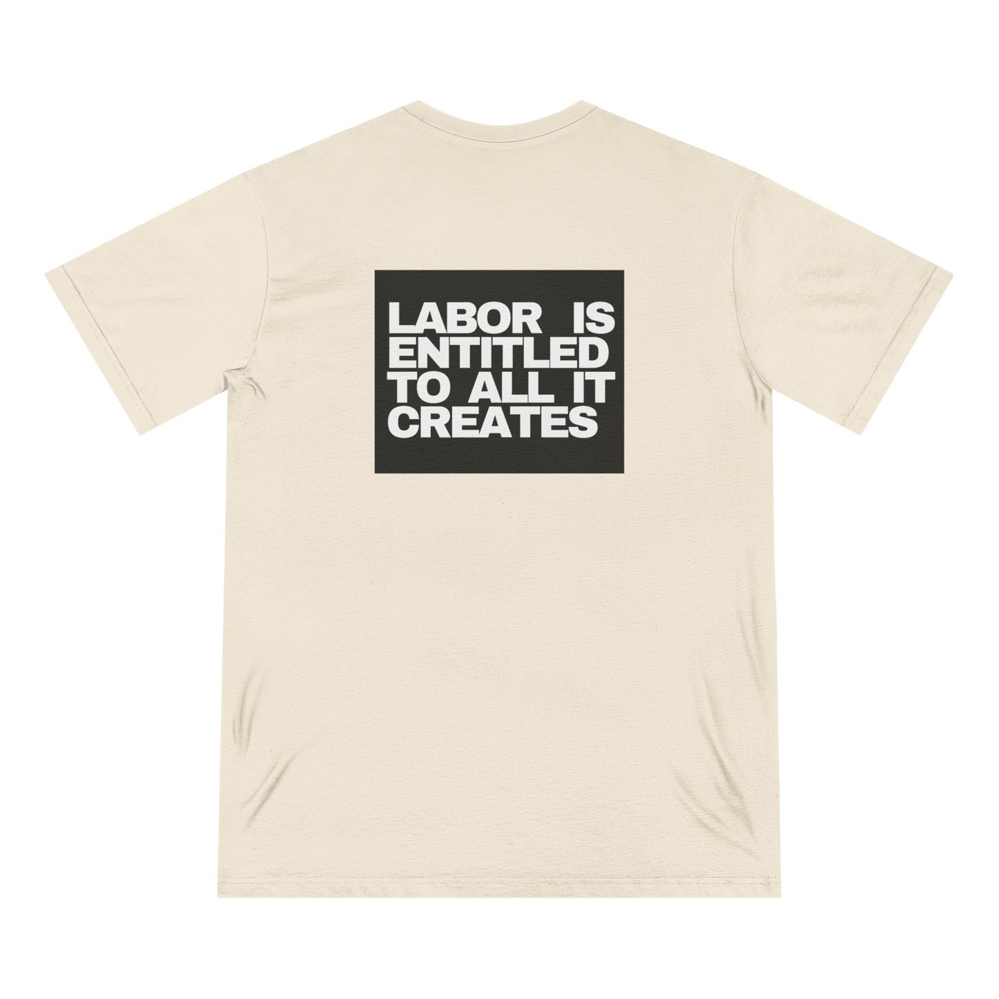 The Labor Movement Organic T-Shirt